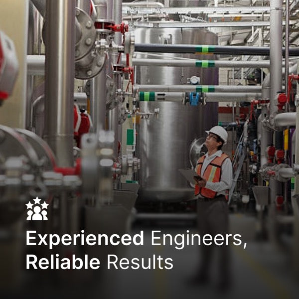 Experienced Engineers & Reliable Results