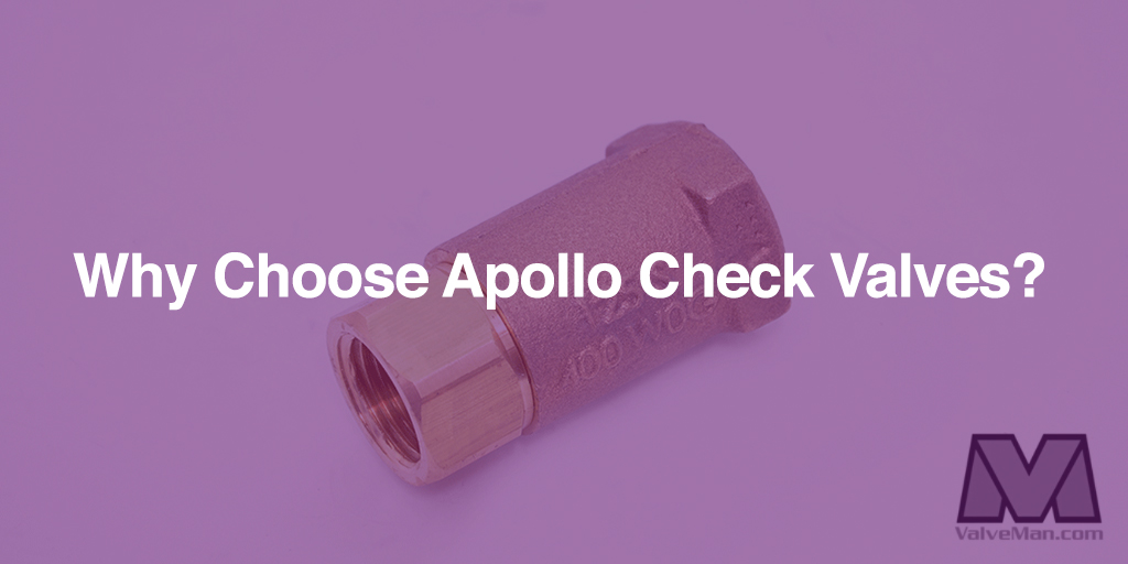 Apollo Check Valves