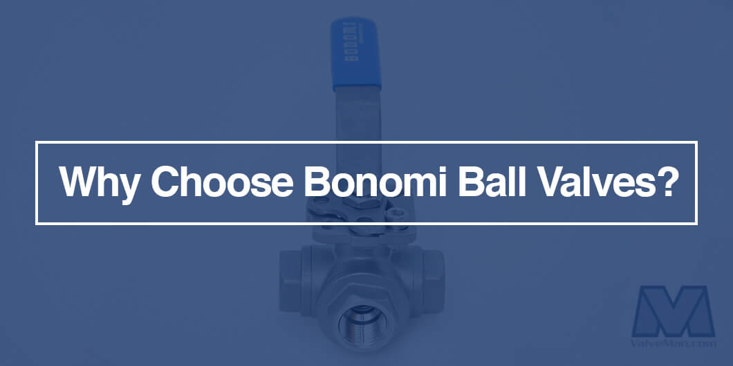 Bonomi Ball Valves