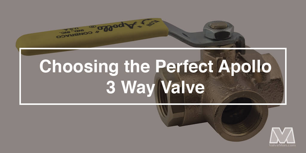 apollo 3 way valves